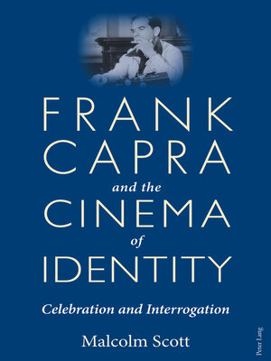 cover image of Frank Capra and the Cinema of Identity